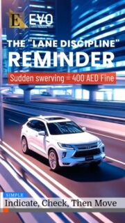 Smooth driving never goes out of style. Follow lane discipline, avoid the fine, and enjoy the ride. #EvoRentals #UAE #Dubai #trafficfine #SafetyFirst